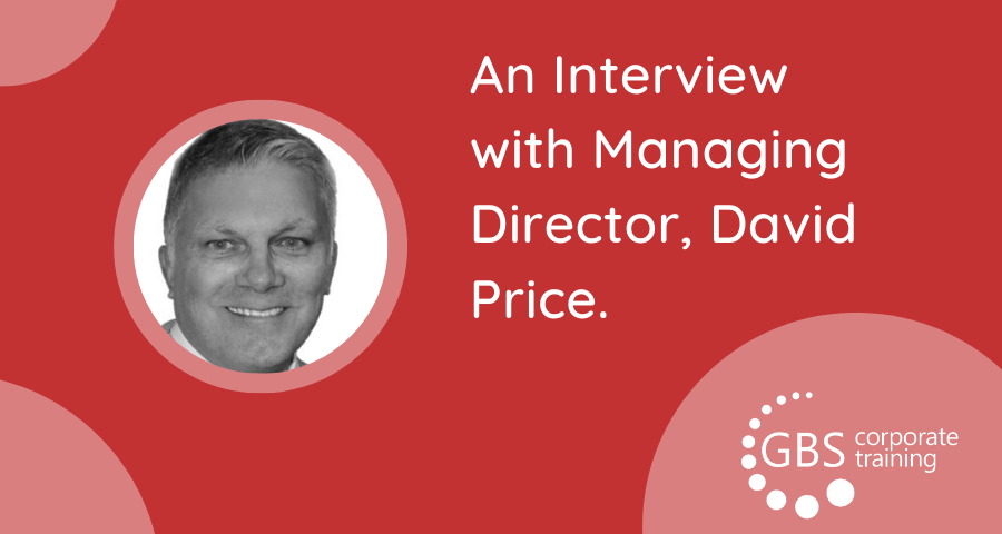 An interview with GBS Managing Director, David Price
